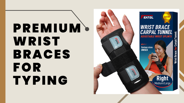 Premium Wrist Braces for Typing: Top Choices for Writes & Authors -  Accessory To Success