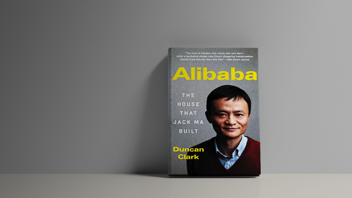 Alibaba: The House That Jack Ma Built Book Summary