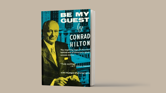 Be My Guest Book Review: Conrad Hilton Biography