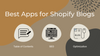 Best Shopify Apps For Author Blogs