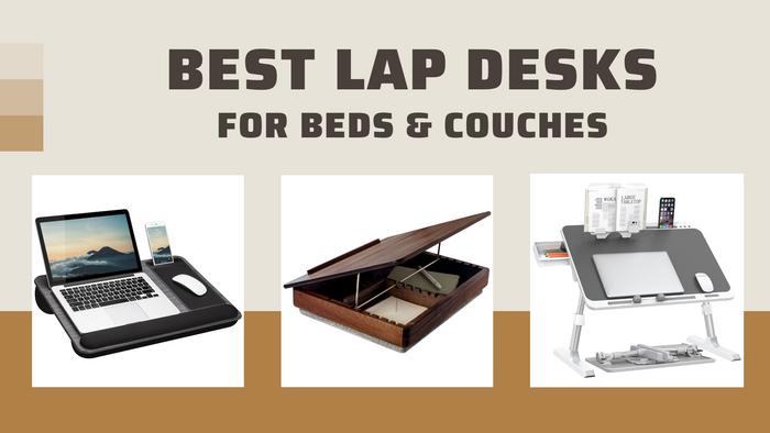 Best lap desks for working from home