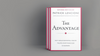 The Advantage Book Summary: Improve Their Organizational Health