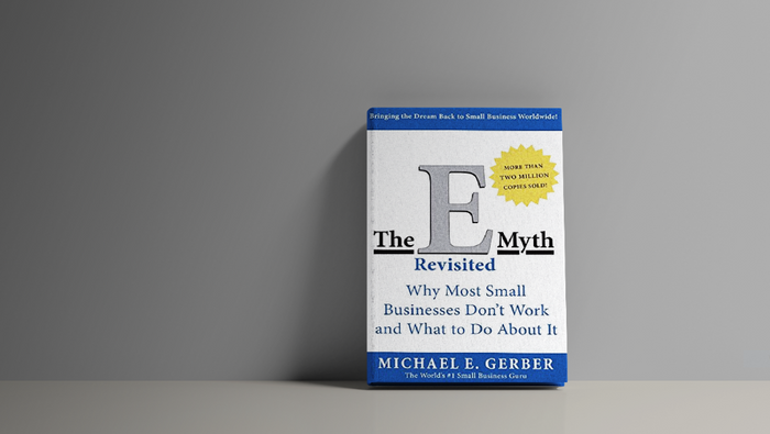 The E-Myth Revisited Book Summary: How To Start A Successful Business