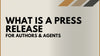 What is a Press Release for Authors?
