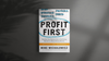 Profit First Book Summary: Entrepreneur Money Management